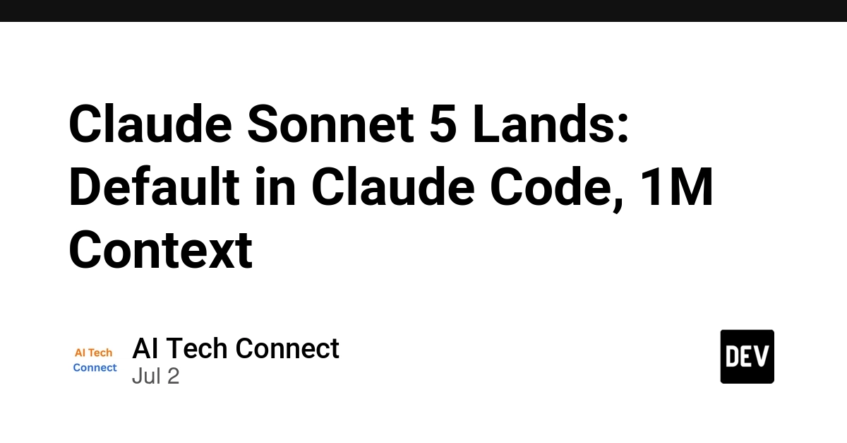 Claude Sonnet 5 ডিফল্ট হলো, ১ মিলিয়ন টোকেনে কাজ করবে এখন